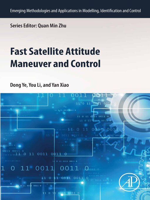 Title details for Fast Satellite Attitude Maneuver and Control by Dong Ye - Wait list